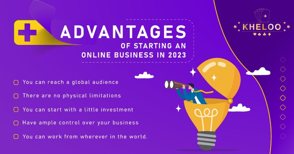 Best Advantages of starting an online business in 2023