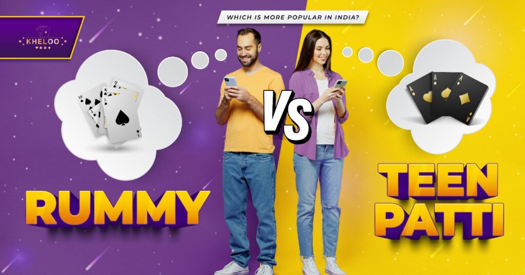 Rummy vs. Teen Patti – Which is More Popular in India?