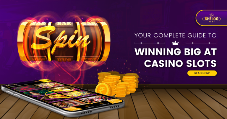 Your Complete Guide To Winning Big At Casino Slots