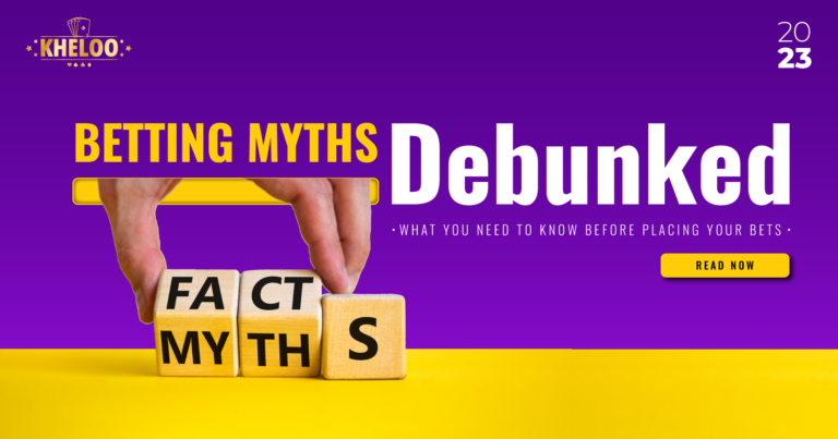 Betting Myths Debunked What You Need To Know Before Placing Your Bets