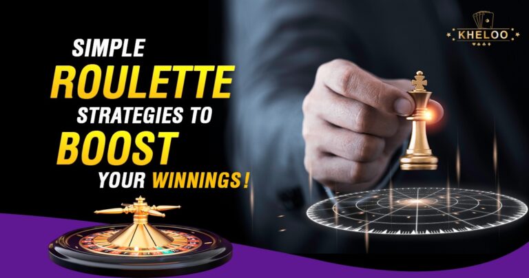 Simple Roulette Strategies to Boost Your Winnings