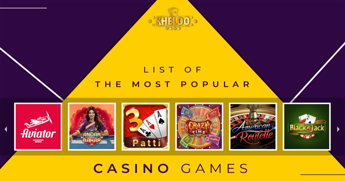 List-of-the-Most-Popular-Casino-Games-1170x614.jpeg