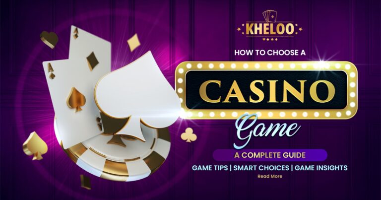 How to choose a casino game