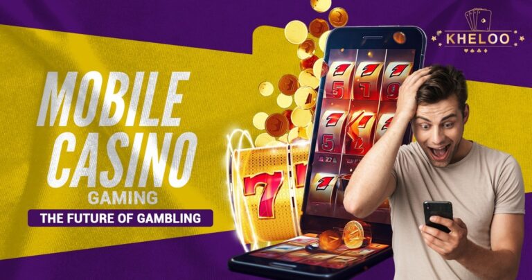 Mobile Casino Gaming The Future of Gambling