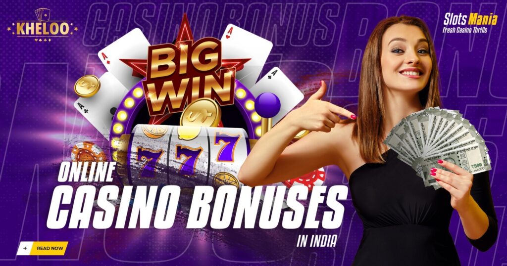 Online Casino Bonuses in India 