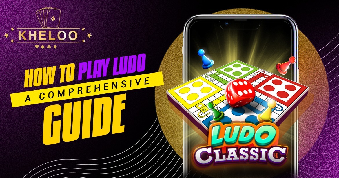 A Comprehensive Guide to Playing Ludo and Enjoying Online Gameplay