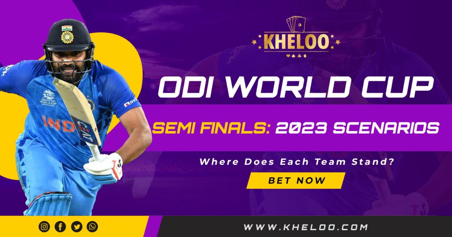 odi-world-cup-semi-finals-2023-scenarios-where-does-each-team-stand