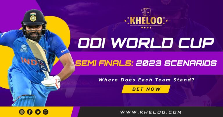 ODI World Cup Semi-Finals 2023 Scenarios Where Does Each Team Stand