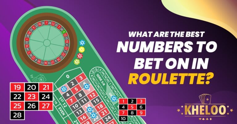 What Are The Best Numbers To Bet On In Roulette