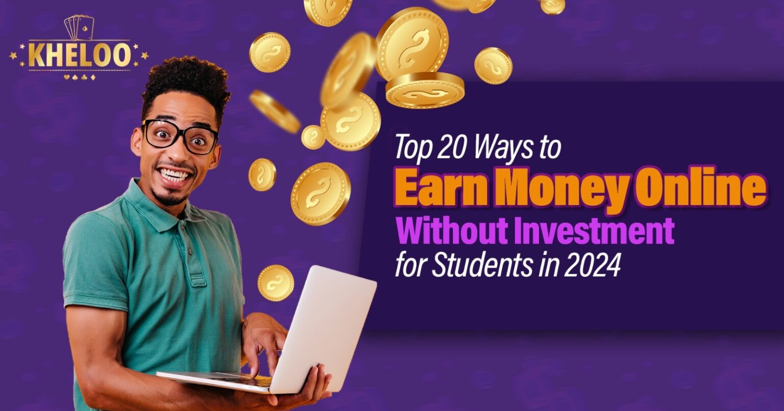 Top 20 Ways To Earn Money Online Without Investment For Students In   Top 20 Ways To Earn Money Online 1536x806 