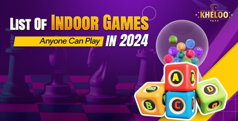 List Of Indoor Games Anyone Can Play in 2024