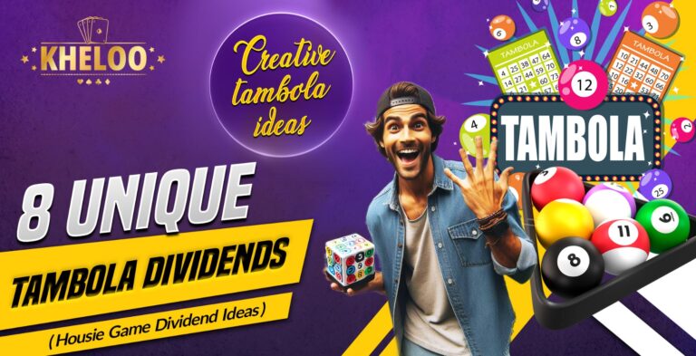 8 Unique Ways to Win in the Housie Game (Tambola Dividend Ideas)