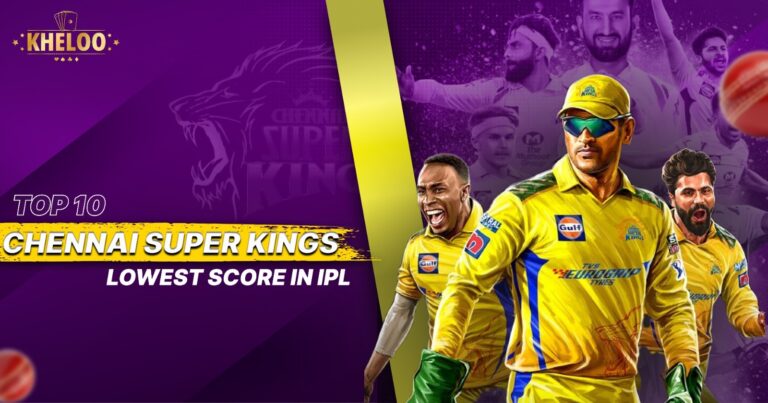 Top 10 Chennai Super Kings Lowest Score in IPL