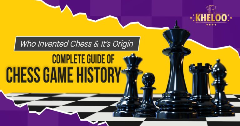 Who Invented Chess & Its Origin