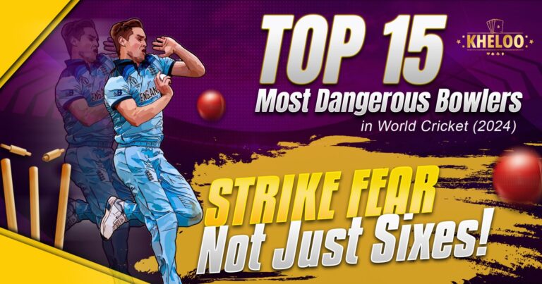 Top 15 Most Dangerous Bowlers in World Cricket