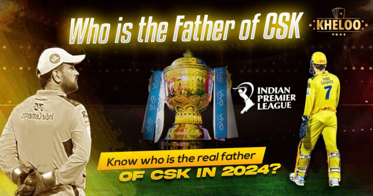 Who is the father of CSK