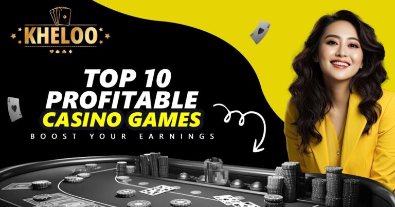 Top 10 Profitable Casino Games