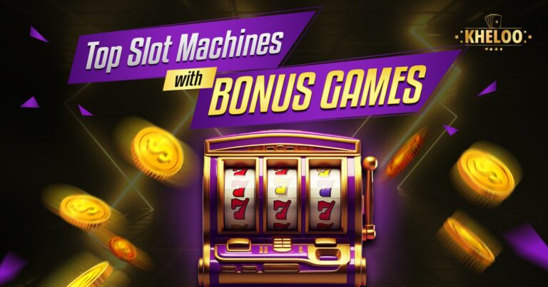 Top Slot Machines With Bonus Games