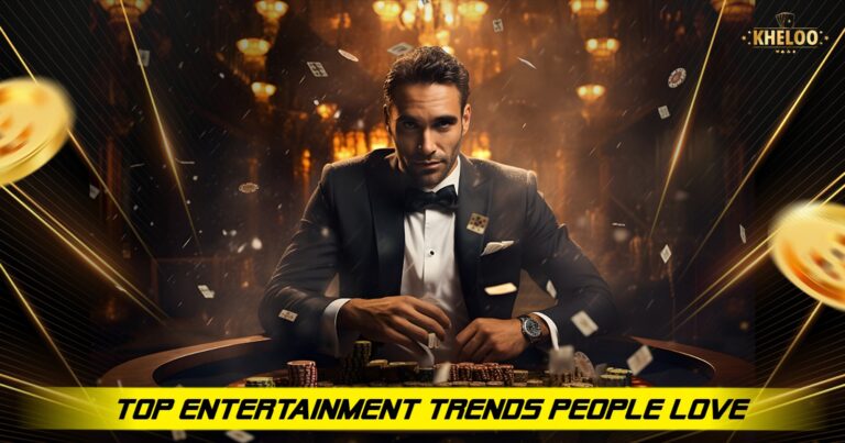 Top Entertainment Trends People Love