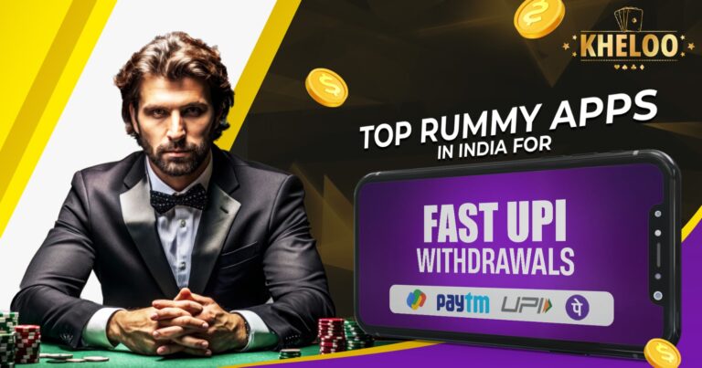 Top Rummy Apps in India for Fast UPI Withdrawals